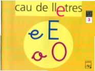 CAU DE LLETRES. QUADERN 3. LECTOESCRIPTURA | 9788421833476 | GASSÓ JIMENO, ANNA