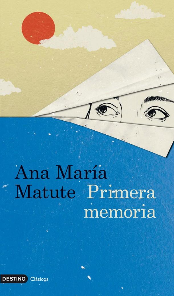 PRIMERA MEMORIA | 9788423327829 |  MATUTE, ANA MARÍA