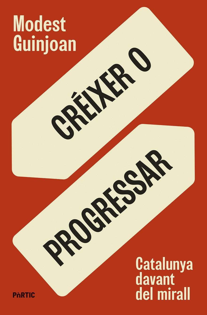 CRÉIXER O PROGRESSAR | 9788498096149 | GUINJOAN, MODEST