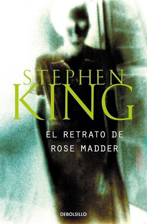 EL RETRATO DE ROSE MADDER | 9788484509981 | KING, STEPHEN