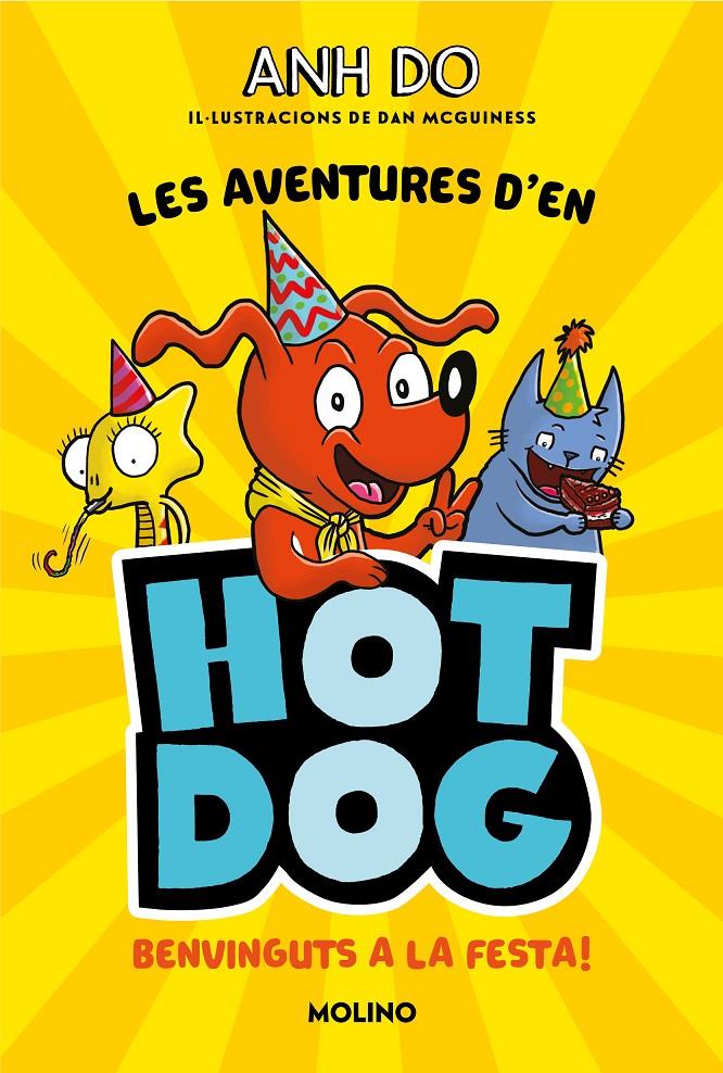 LES AVENTURES D'EN HOTDOG! 2 - BENVINGUTS A LA FESTA | 9788427226005 | DO, ANH