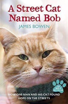 A STREET CAT NAMED BOB | 9781444737110 | BOWEN JAMES