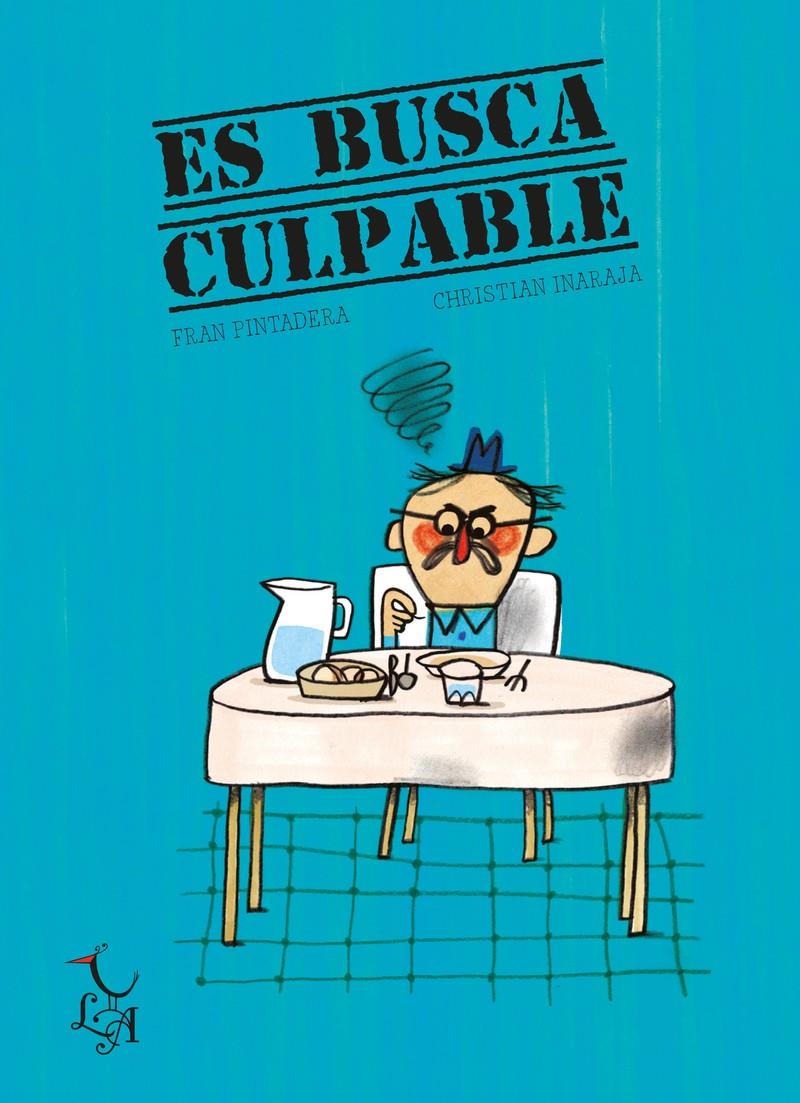 ES BUSCA CULPABLE | 9788412239201 | CHRISTIAN INARAJA I GENÍS