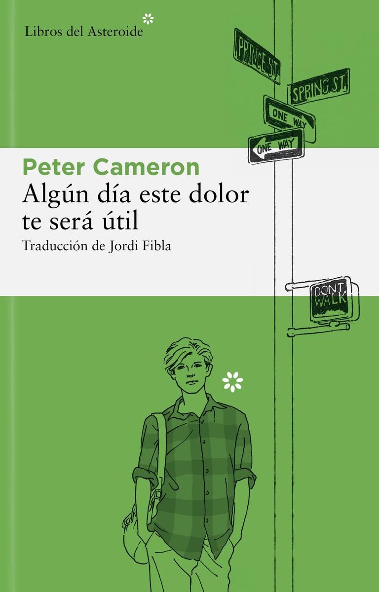 ALGUN DIA ESTE DOLOR TE SERÁ UTIL | 9788492663545 | CAMERON, PETER