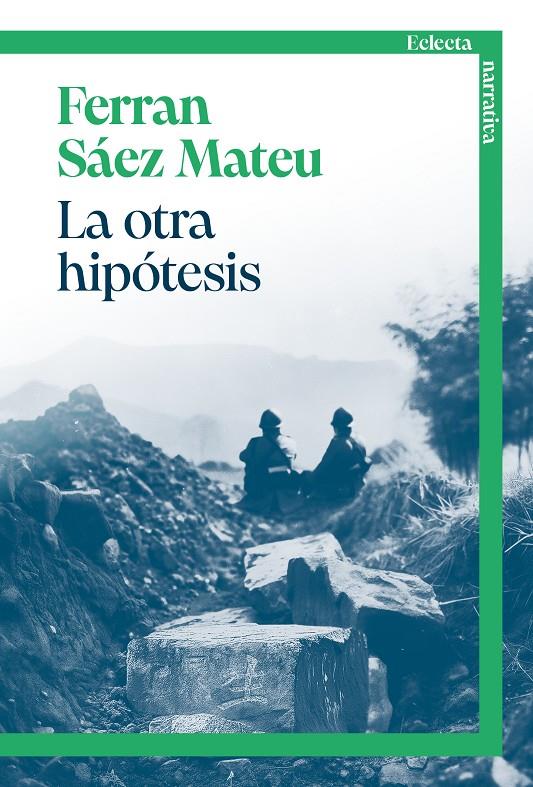 LA OTRA HIPÓTESIS | 9791387933029 | SÁEZ MATEU, FERRAN