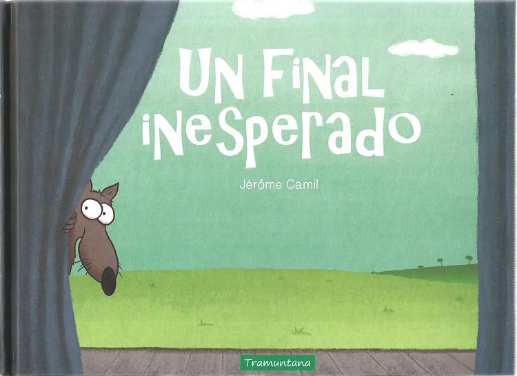 UN FINAL INESPERADO | 9788417303822 | CAMIL, JÉRÔME