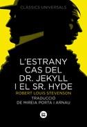 L'ESTRANY CAS DEL DR. JEKYLL I EL SR. HYDE | 9788483430729 | STEVENSON, ROBERT LOUIS
