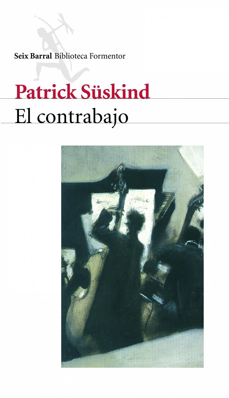 EL CONTRABAJO | 9788432219153 | PATRICK SÜSKIND