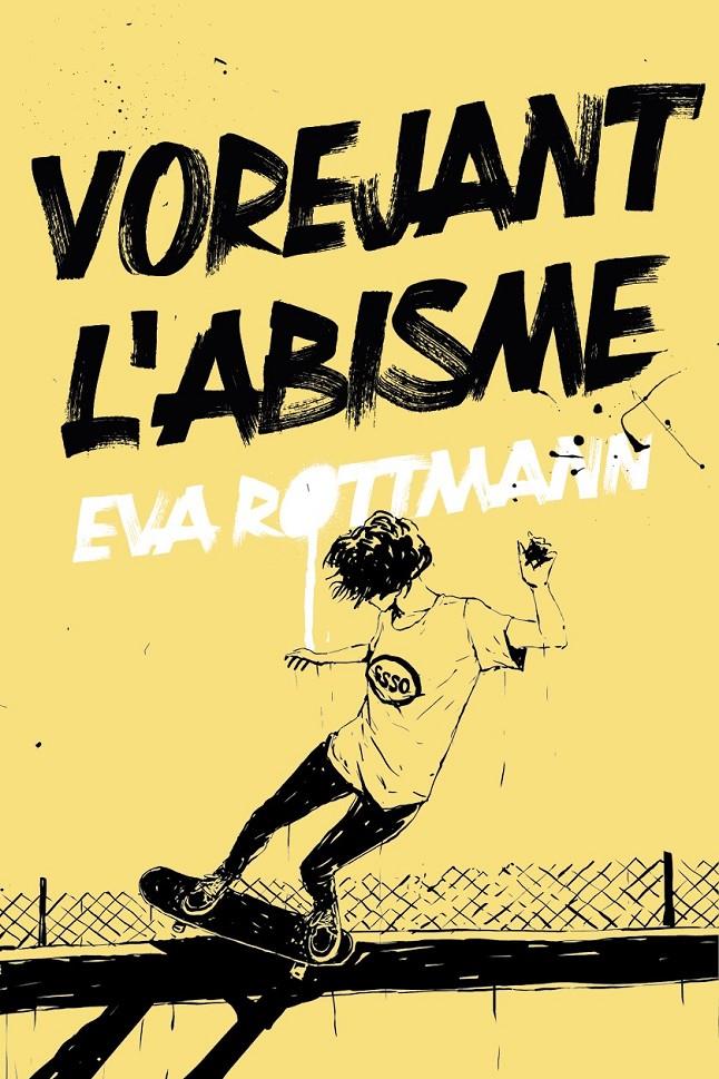 VOREJANT L’ABISME | 9791387672409 | EVA ROTTMANN