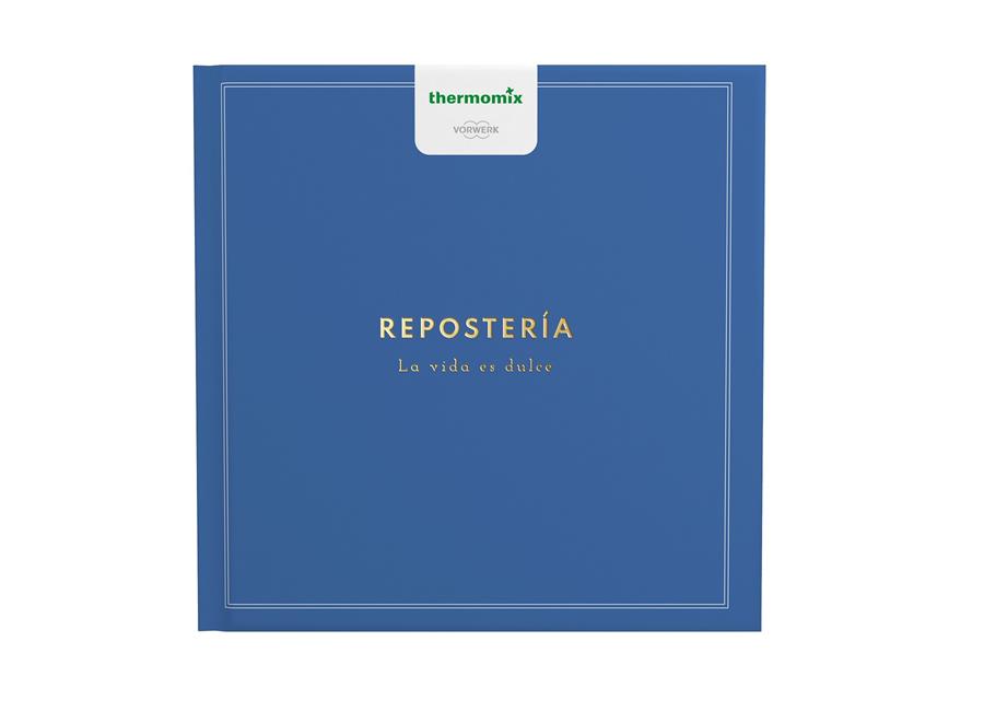 REPOSTERÍA | 9788416902354 | VORWERK ESPAÑA