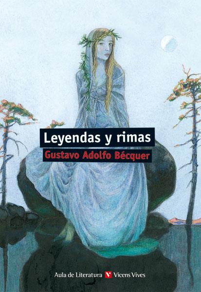 LEYENDAS Y RIMAS | 9788431689735 | ESTRUCH TOBELLA, JOAN/TORREGROSA TORREGROSA, JUAN