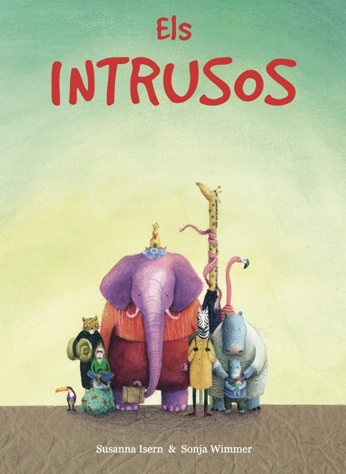 ELS INTRUSOS | 9788412210828 | ISERN, SUSANNA