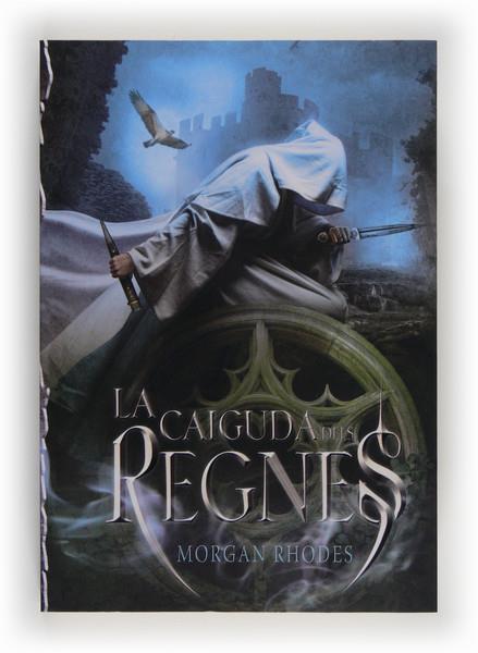 LA CAIGUDA DELS REGNES | 9788466131841 | RHODES, MORGAN