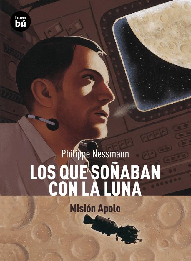 LOS QUE SOÑABAN CON LA LUNA | 9788483431351 | NESSMANN, PHILIPPE