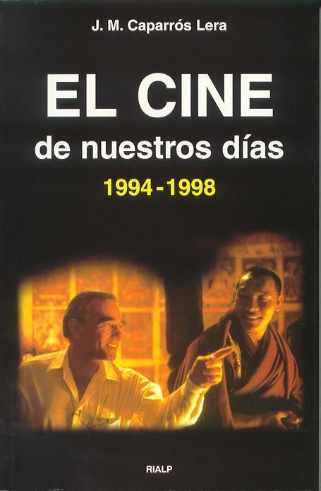 CINE DE NUESTROS DIAS (1994-1998), EL | 9788432132339 | CAPARROS LERA, JOSE MARIA