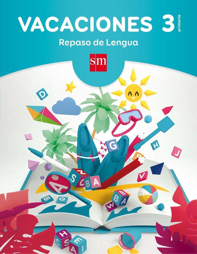 VACACIONES REPASO DE LENGUA 3R PRIMARIA | 9788467593242 | EQUIPO PEDAGÓGICO EDICIONES SM,/ECHEVARRÍA, ESTHER