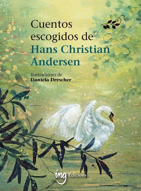 CUENTOS ESCOGIDOS DE HANS CHRISTIAN ANDERSEN | 9791399149357 | DRESCHER, DANIELA