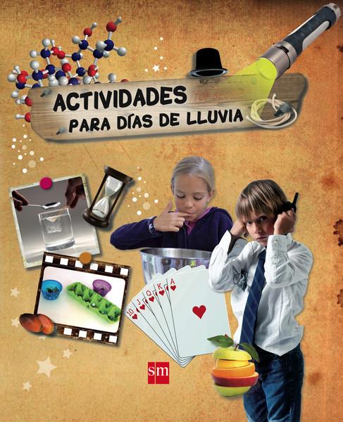 ACTIVIDADES PARA DIAS DE LLUVIA | 9788467571806 | JAUNET , STÉPHANIE/CARRENO , VALÉRIE
