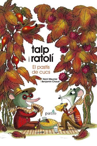TALP I RATOLÍ. EL PASTÍS DE CUCS | 9788417886820 | MEUNIER, HENRI/CHAUD, BENJAMIN
