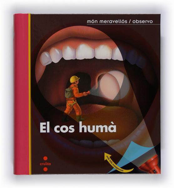 EL COS HUMA. MON MERAVELLOS | 9788466120968 | GALLIMARD JEUNESSE, ÉDITIONS
