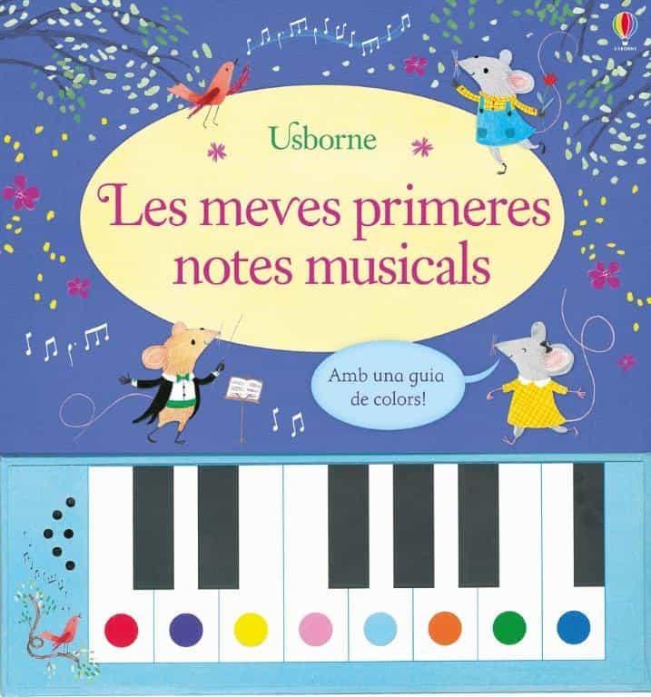 LES MEVES PRIMERES NOTES MUSICALS | 9781474961660