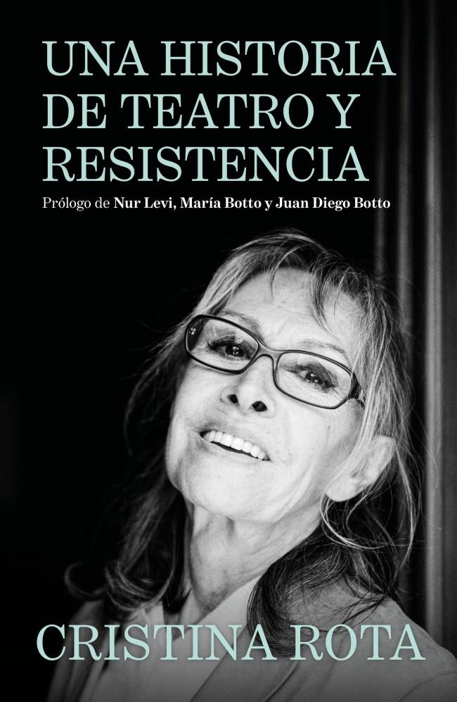 UNA HISTORIA DE TEATRO Y RESISTENCIA | 9788425372261 | ROTA, CRISTINA