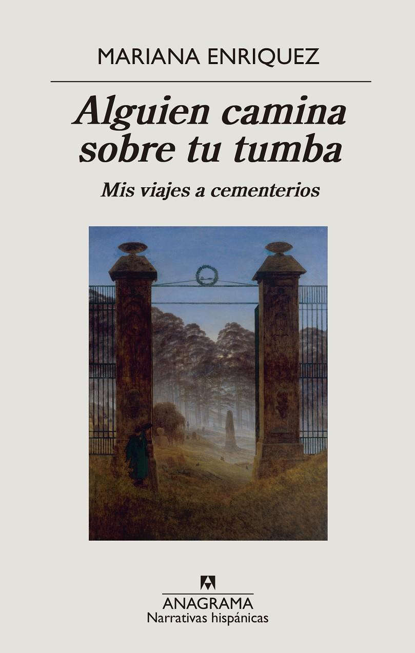 ALGUIEN CAMINA SOBRE TU TUMBA | 9788433999238 | ENRIQUEZ, MARIANA