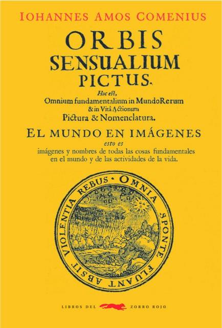 EL MUNDO EN IMÁGENES. ORBIS SENSUALIUM PICTUS | 9788494773464 | COMENIUS, IOHANNES AMOS