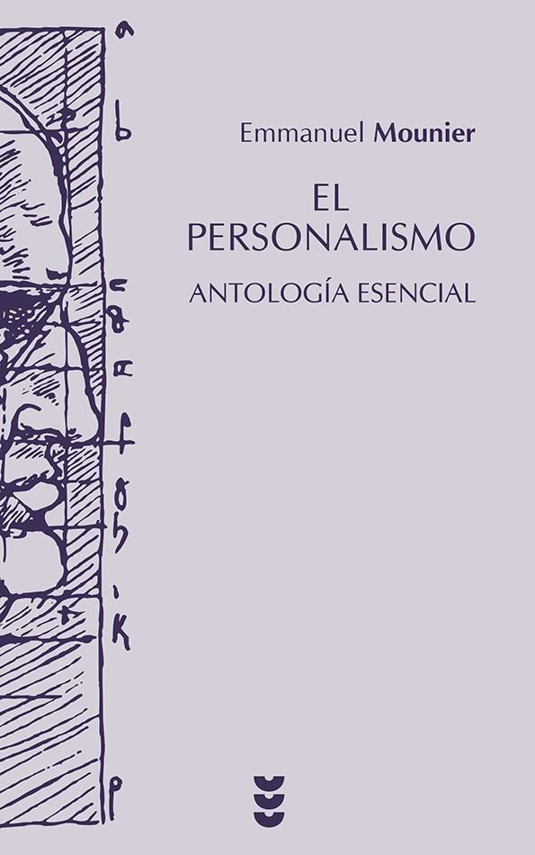 PERSONALISMO. ANTOLOGIA ESENCIAL, EL | 9788430114610 | MOUNIER, EMMANUEL