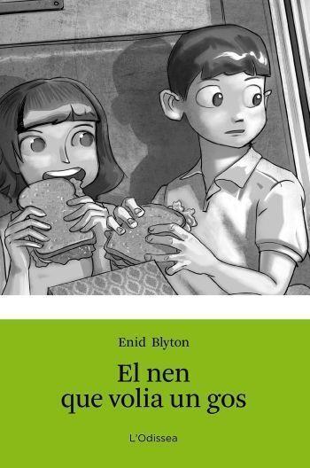 EL NEN QUE VOLIA UN GOS | 9788499326351 | BLYTON, ENID