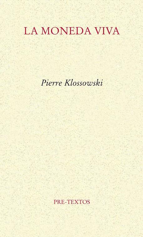 LA MONEDA VIVA | 9788415297659 | KLOSSOWSKI, PIERRE