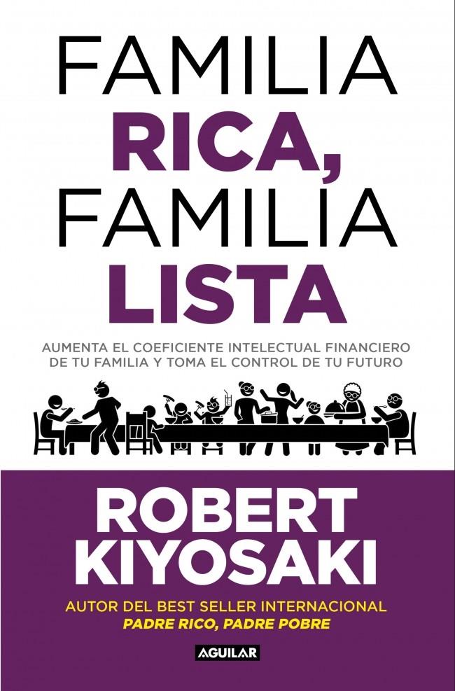 FAMILIA RICA, FAMILIA LISTA | 9788403526006 | KIYOSAKI, ROBERT T.