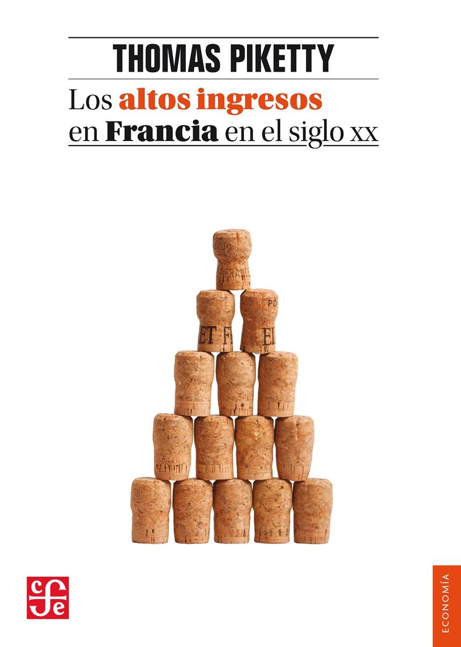 LOS ALTOS INGRESOS EN FRANCIA EN EL SIGLO XX | 9788437507965 | PIKETTY, THOMAS