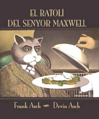 RATOLI DEL SENYOR MAXWELL, EL | 9788426134349 | ASCH, FRANCK