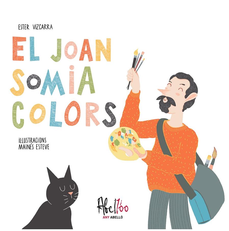 EL JOAN SOMIA COLORS | 9788419028556 | ESTEVE, MAINÉS