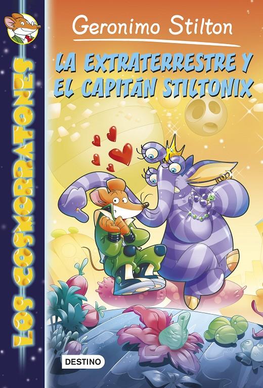 LA EXTRATERRESTRE Y EL CAPITÁN STILTONIX | 9788408127871 | GERONIMO STILTON