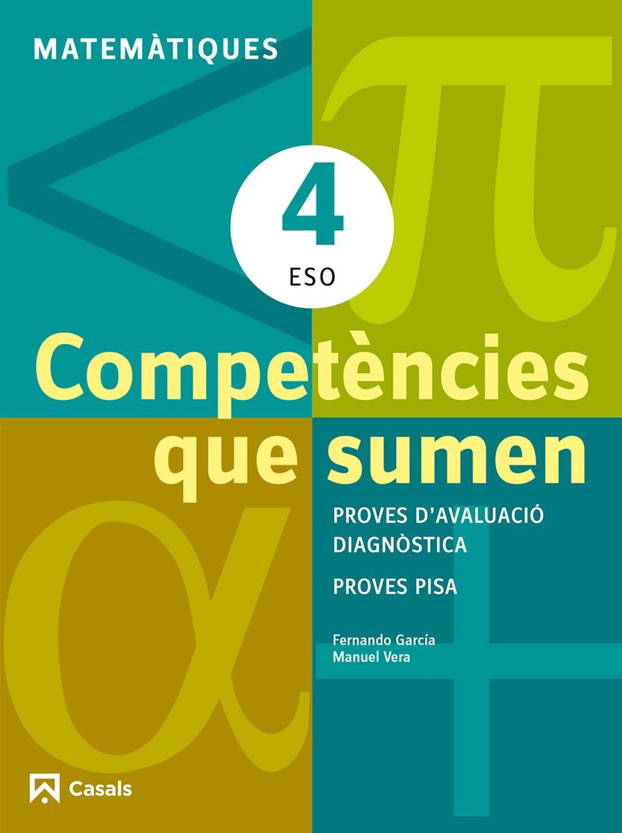MATEMÀTIQUES 4 ESO. COMPETÈNCIES QUE SUMEN. | 9788421853047 | VARIOS AUTORES