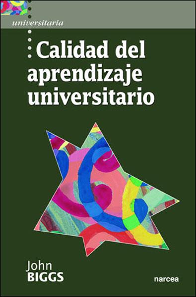 CALIDAD DEL APRENDIZAJE UNIVERSITARIO | 9788427713987 | BIGGS, JOHN