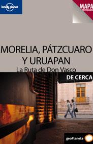 MORELIA, PAZTCUARO Y URUAPAN (LA RUTA DE DON VASCO | 9788408099673 | ADALBERTO RIOS LANZ