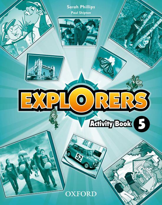 EXPLORERS 5: ACTIVITY BOOK | 9780194509251 | SARAH PHILLIPS/PAUL SHIPTON