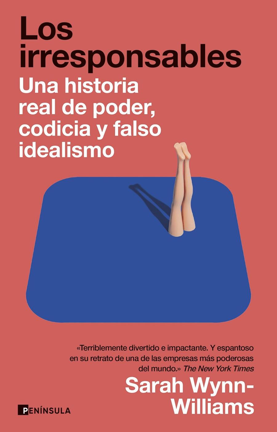 LOS IRRESPONSABLES | 9788411004008 | WYNN-WILLIAMS, SARAH