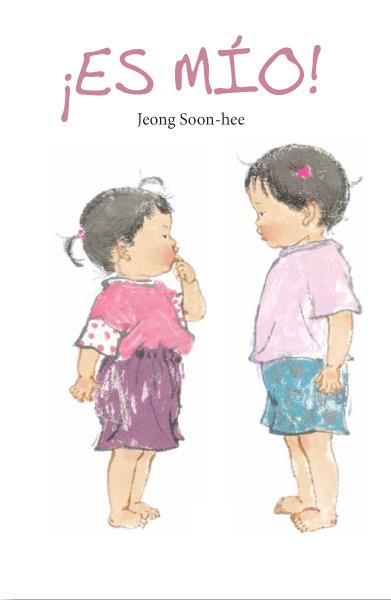 ¡ES MÍO! | 9788494284229 | SOON-HEE, JEONG
