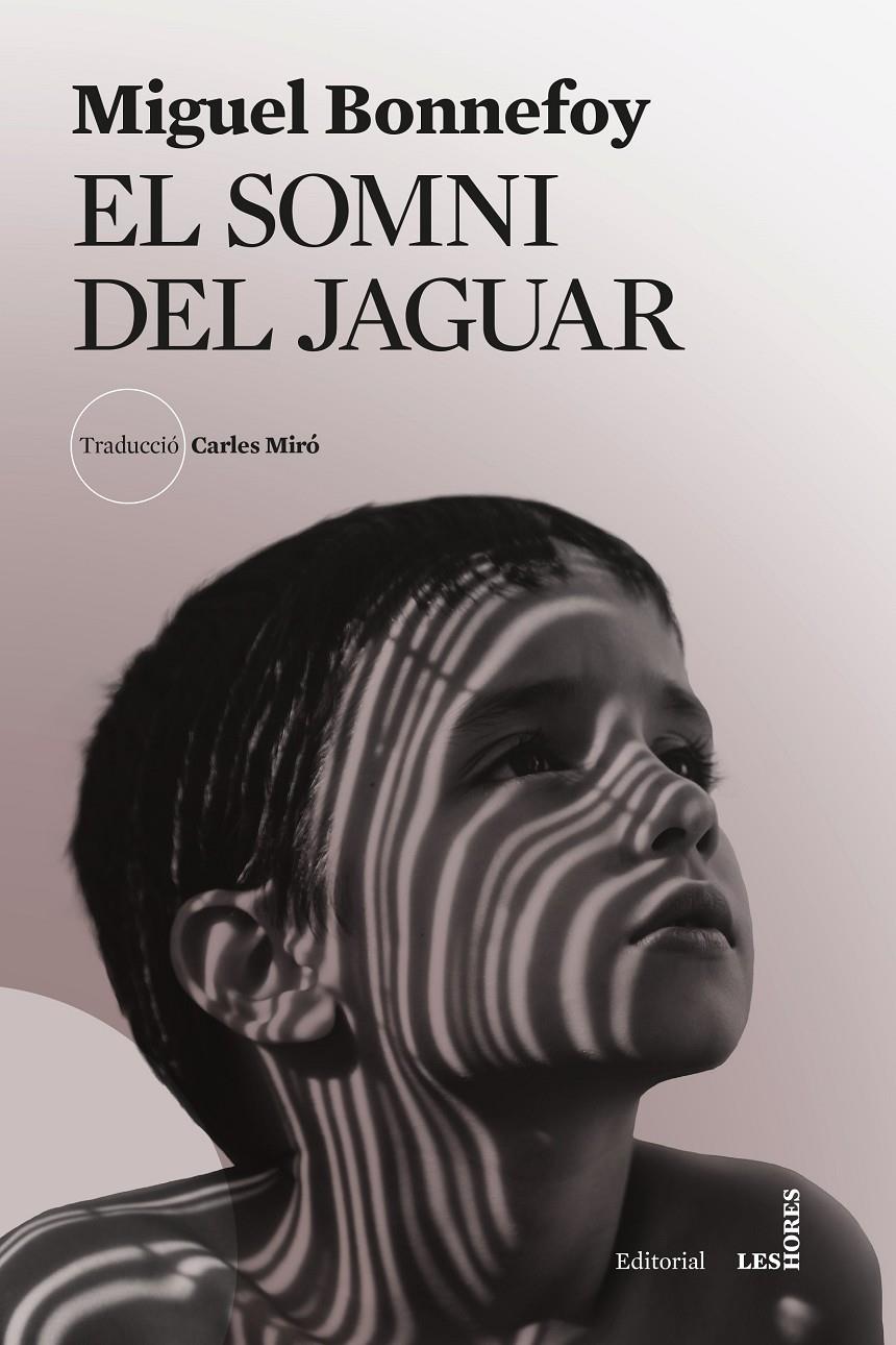 EL SOMNI DEL JAGUAR | 9788412901696 | BONNEFOY, MIGUEL