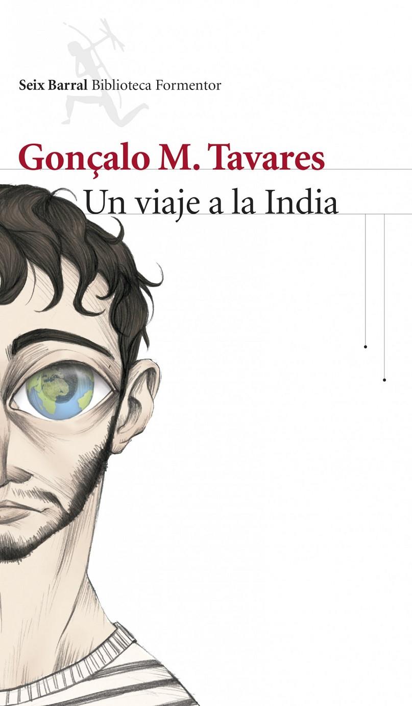 UN VIAJE A LA INDIA | 9788432221071 | GONÇALO M. TAVARES