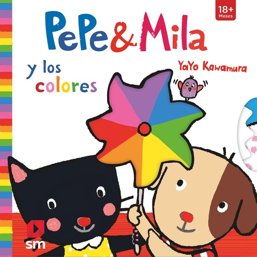 PEPE & MILA Y LOS COLORES | 9788491079484 | KAWAMURA, YAYO