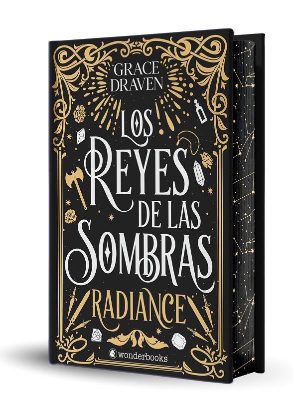 LOS REYES DE LAS SOMBRAS. RADIANCE (EDICIÓN ESPECIAL LIMITADA EN TAPA DURA CON C | 9788410425354 | DRAVEN, GRACE