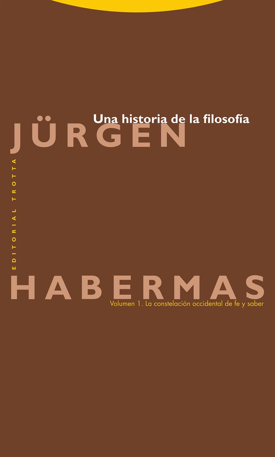 UNA HISTORIA DE LA FILOSOFÍA (VOL. 1) | 9788413641089 | HABERMAS, JÜRGEN