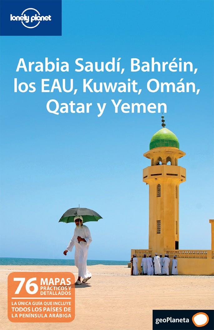 ARABIA SAUDI, BAHREIN, OMAN, KUWAIT... 2011 | 9788408097730 | AA. VV.