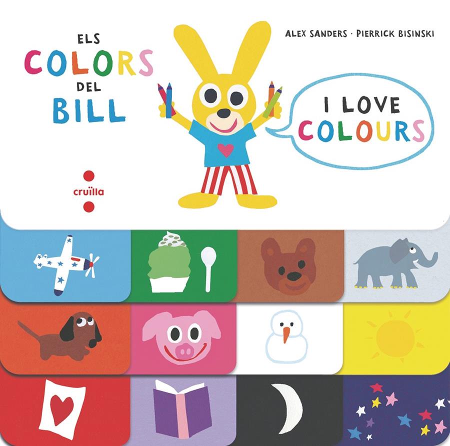 ELS COLORS DEL BILL | 9788466145794 | SANDERS, ALEX/BISINKI, PIERRICK