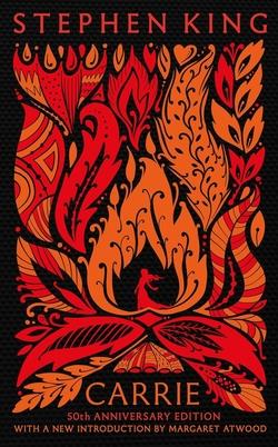 CARRIE. FIFTIETH ANNIVERSARY CLASSIC EDITION | 9781399731294